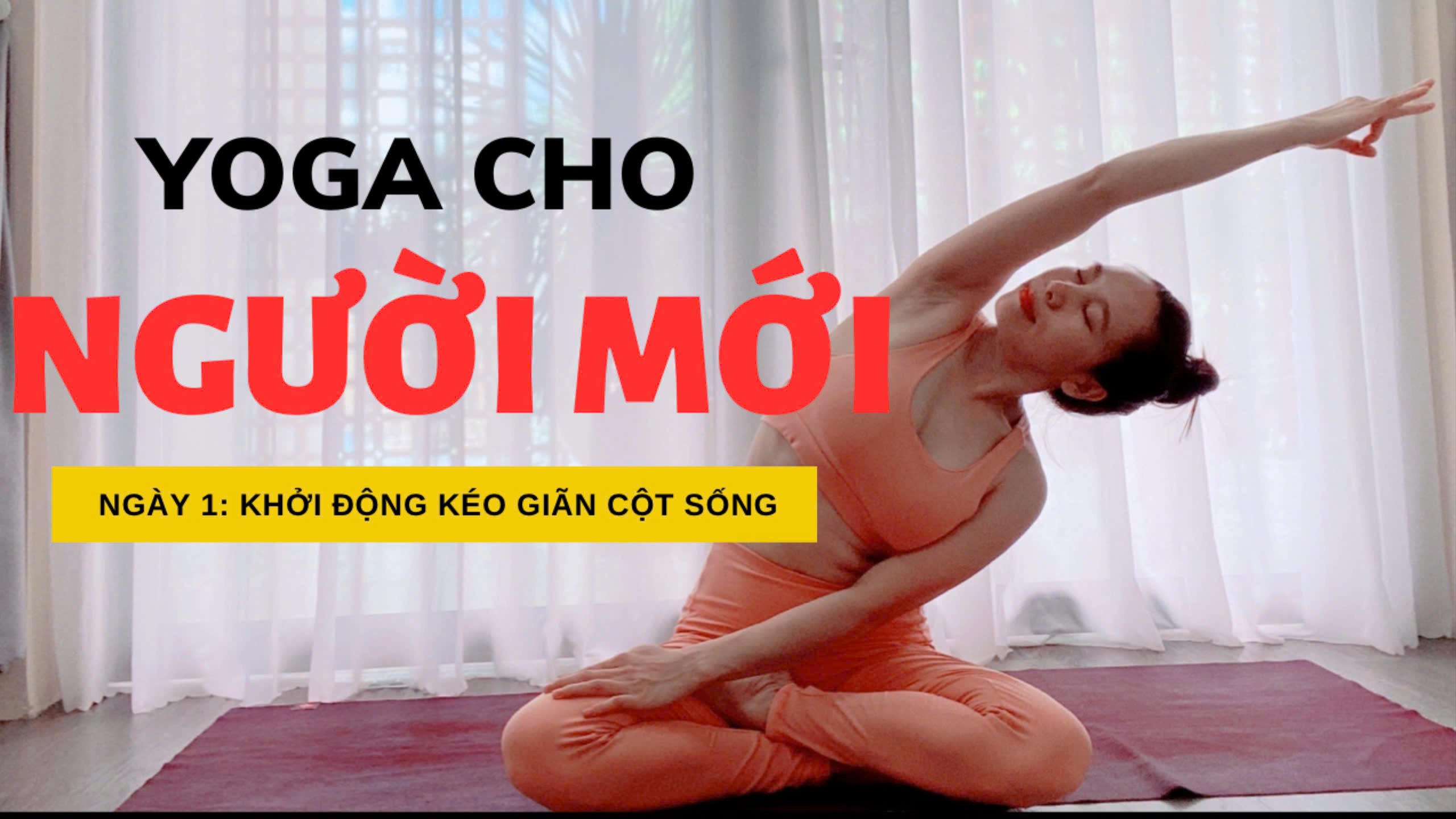 7 Ngày Yoga Cho Người Mới Bắt Đầu